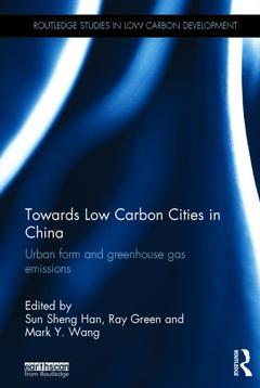 Couverture de l’ouvrage Towards Low Carbon Cities in China