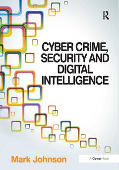 Couverture de l’ouvrage Cyber Crime, Security and Digital Intelligence