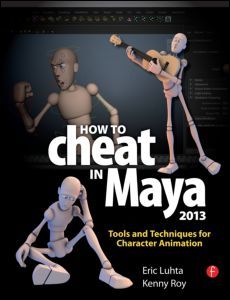Couverture de l’ouvrage How to Cheat in Maya 2013
