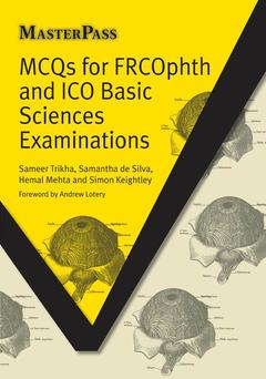 Couverture de l’ouvrage MCQs for FRCOphth and ICO Basic Sciences Examinations