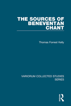 Couverture de l’ouvrage The Sources of Beneventan Chant