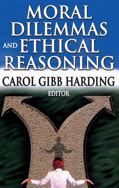 Couverture de l’ouvrage Moral Dilemmas and Ethical Reasoning