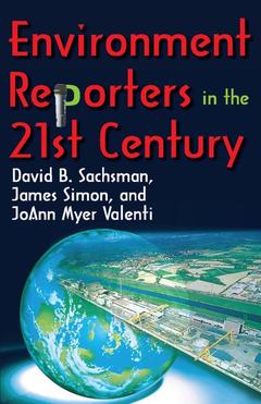Cover of the book Environment Reporters in the 21st Century