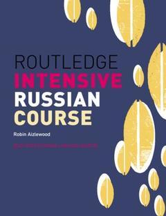 Couverture de l’ouvrage Routledge Intensive Russian Course