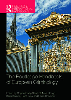Couverture de l’ouvrage The Routledge Handbook of European Criminology