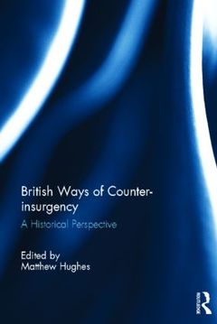 Couverture de l’ouvrage British Ways of Counter-insurgency