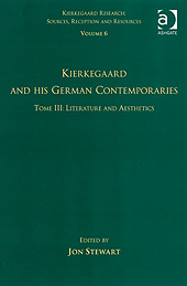 Couverture de l’ouvrage Volume 6, Tome III: Kierkegaard and His German Contemporaries - Literature and Aesthetics