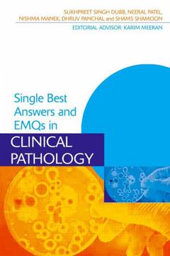 Couverture de l’ouvrage Single Best Answers and EMQs in Clinical Pathology