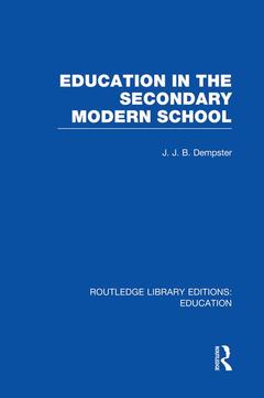 Couverture de l’ouvrage Education in the Secondary Modern School