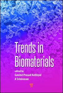 Couverture de l’ouvrage Trends in Biomaterials