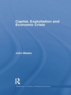 Couverture de l’ouvrage Capital, Exploitation and Economic Crisis