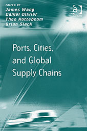 Couverture de l’ouvrage Ports, Cities, and Global Supply Chains