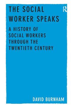 Couverture de l’ouvrage The Social Worker Speaks