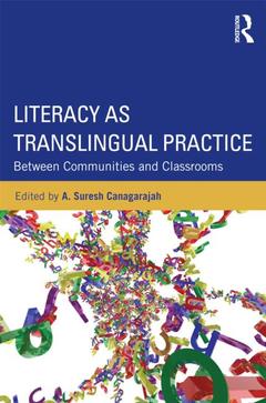 Couverture de l’ouvrage Literacy as Translingual Practice