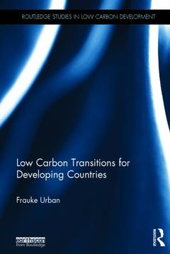 Couverture de l’ouvrage Low Carbon Transitions for Developing Countries