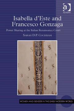 Couverture de l’ouvrage Isabella d'Este and Francesco Gonzaga