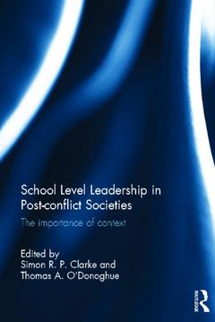 Couverture de l’ouvrage School Level Leadership in Post-conflict Societies