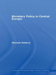 Couverture de l’ouvrage Monetary Policy in Central Europe