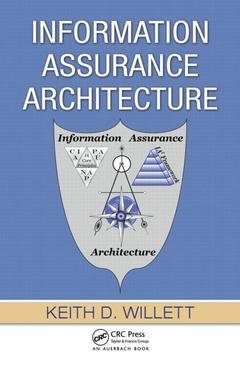 Couverture de l’ouvrage Information Assurance Architecture