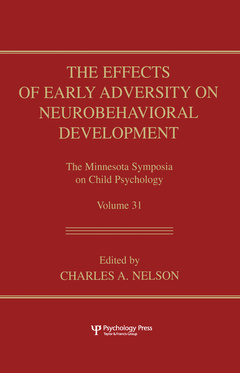 Couverture de l’ouvrage The Effects of Early Adversity on Neurobehavioral Development