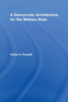 Cover of the book A Democratic Architecture for the Welfare State