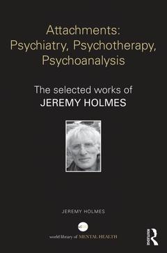 Couverture de l’ouvrage Attachments: Psychiatry, Psychotherapy, Psychoanalysis