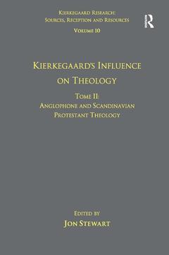 Couverture de l’ouvrage Volume 10, Tome II: Kierkegaard's Influence on Theology