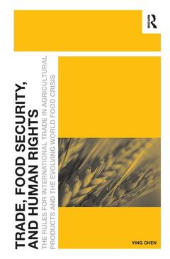Cover of the book Trade, Food Security, and Human Rights