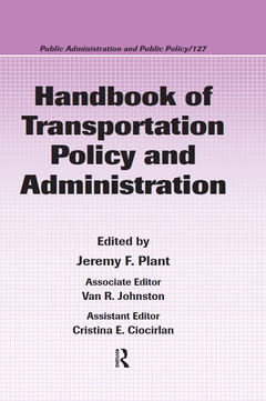 Couverture de l’ouvrage Handbook of Transportation Policy and Administration