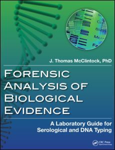 Couverture de l’ouvrage Forensic Analysis of Biological Evidence