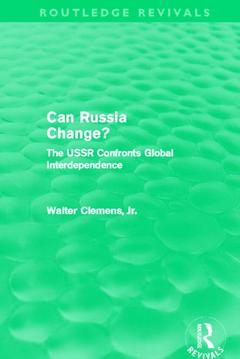 Couverture de l’ouvrage Can Russia Change? (Routledge Revivals)