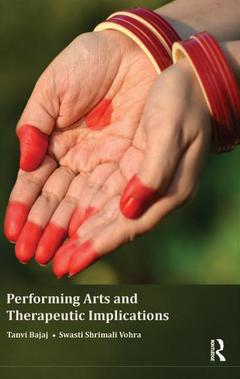 Couverture de l’ouvrage Performing Arts and Therapeutic Implications