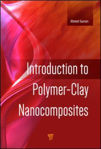 Couverture de l’ouvrage Introduction to Polymer-Clay Nanocomposites