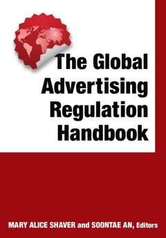 Couverture de l’ouvrage The Global Advertising Regulation Handbook