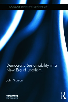 Couverture de l’ouvrage Democratic Sustainability in a New Era of Localism