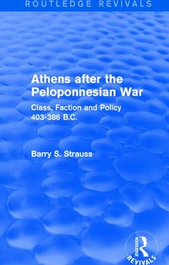 Couverture de l’ouvrage Athens after the Peloponnesian War (Routledge Revivals)