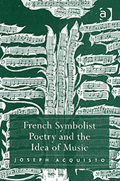 Cover of the book French Symbolist Poetry and the Idea of Music