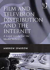 Cover of the book Film and Television Distribution and the Internet