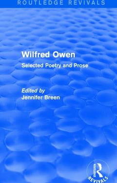 Couverture de l’ouvrage Wilfred Owen (Routledge Revivals)