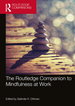 Couverture de l’ouvrage The Routledge Companion to Mindfulness at Work