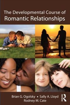 Cover of the book The Developmental Course of Romantic Relationships