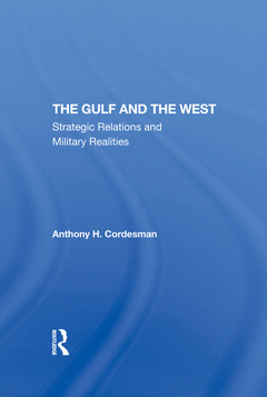 Couverture de l’ouvrage The Gulf And The West