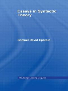 Couverture de l’ouvrage Essays in Syntactic Theory