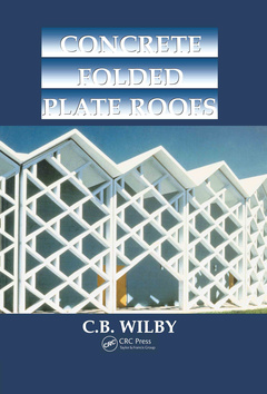 Couverture de l’ouvrage Concrete Folded Plate Roofs