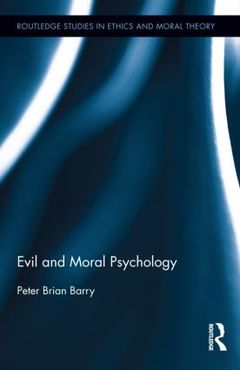 Cover of the book Evil and Moral Psychology