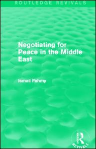 Couverture de l’ouvrage Negotiating for Peace in the Middle East (Routledge Revivals)