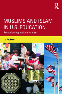 Couverture de l’ouvrage Muslims and Islam in U.S. Education