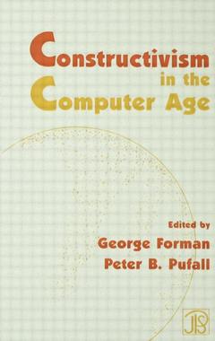 Couverture de l’ouvrage Constructivism in the Computer Age
