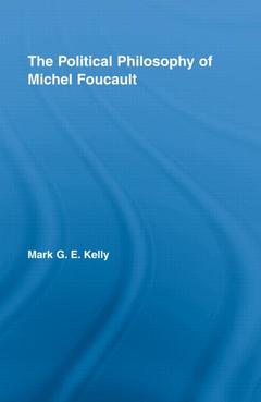 Couverture de l’ouvrage The Political Philosophy of Michel Foucault