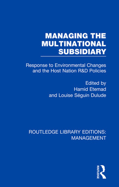 Couverture de l’ouvrage Managing the Multinational Subsidiary